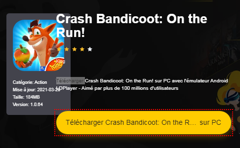 Installer Crash Bandicoot: On the Run! sur PC 
