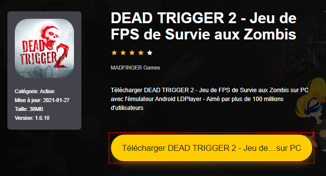 Installer DEAD TRIGGER 2 - Jeu de FPS de Survie aux Zombis sur PC 